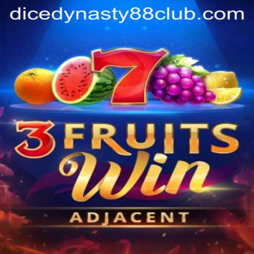 Discover the Thrills of 3FruitsWin in the World of DiceDynasty88