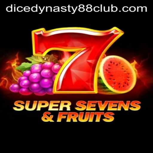 Unveiling the Thrills of 7SuperSevensFruits and the Echo of DiceDynasty88