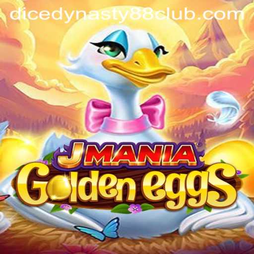 Discover the Enchanting World of JManiaGoldenEggs and DiceDynasty88