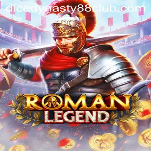 Explore the Exciting World of RomanLegend: Unveiling the Thrills of DiceDynasty88
